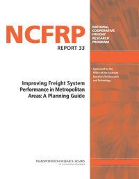 Cover Image: Improving Freight System Performance in Metropolitan Areas: A Planning Guide