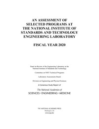 An Assessment of Selected Programs at the National Institute of Standards and Technology Engineering Laboratory: Fiscal Year 2020