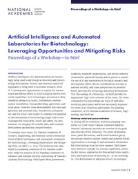 Artificial Intelligence and Automated Laboratories for Biotechnology: Leveraging Opportunities and Mitigating Risks: Proceedings of a Workshop—in Brief