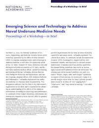 Emerging Science and Technology to Address Naval Undersea Medicine Needs: Proceedings of a Workshop–in Brief