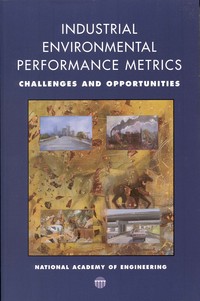 Industrial Environmental Performance Metrics: Challenges and Opportunities