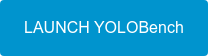 LAUNCH YOLOBench