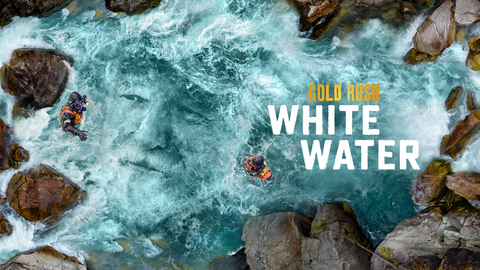 Gold Rush: White Water