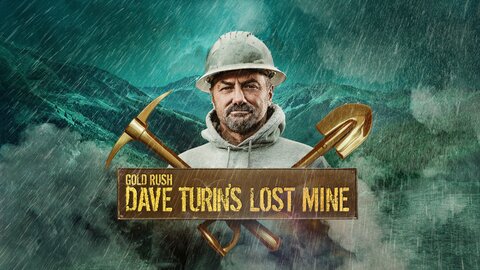 Gold Rush: Dave Turin's Lost Mine