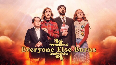 Everyone Else Burns