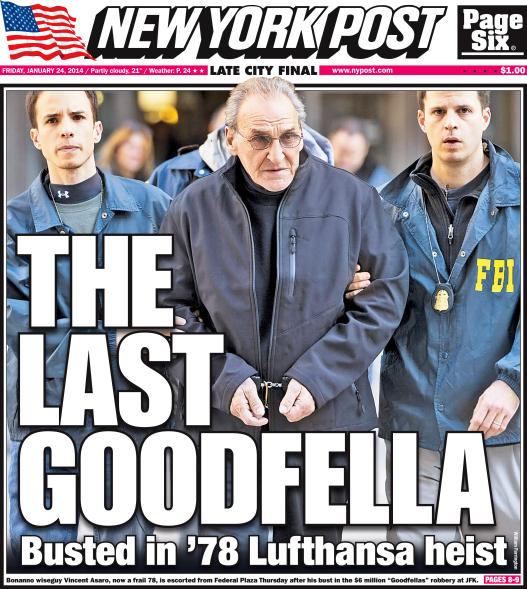 Vincent Asaro's arrest makes the Friday, Jan. 24, 2014 New York Post cover.