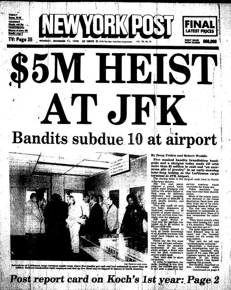 The Lufthansa Heist makes the front page on Dec. 11, 1978.