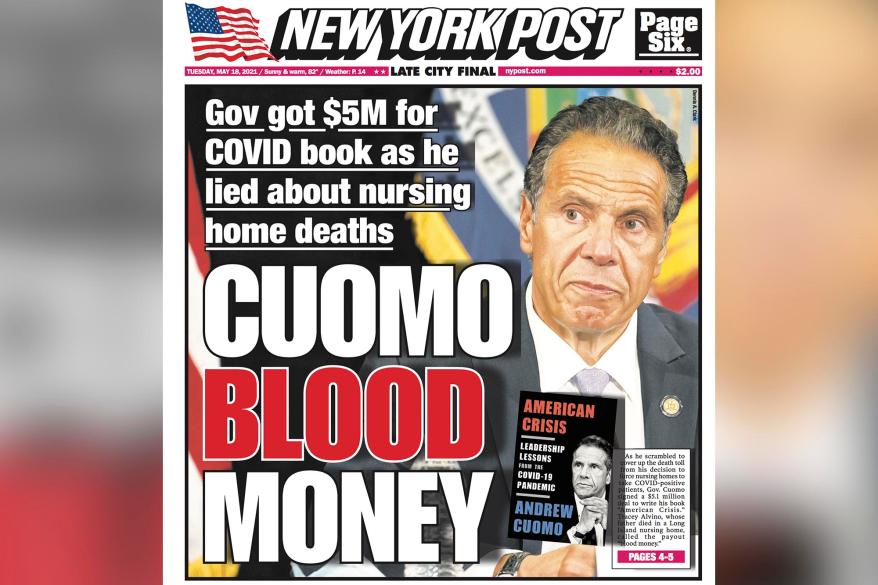 The New York Post's coverage of Gov. Cuomo's nursing home scandal.