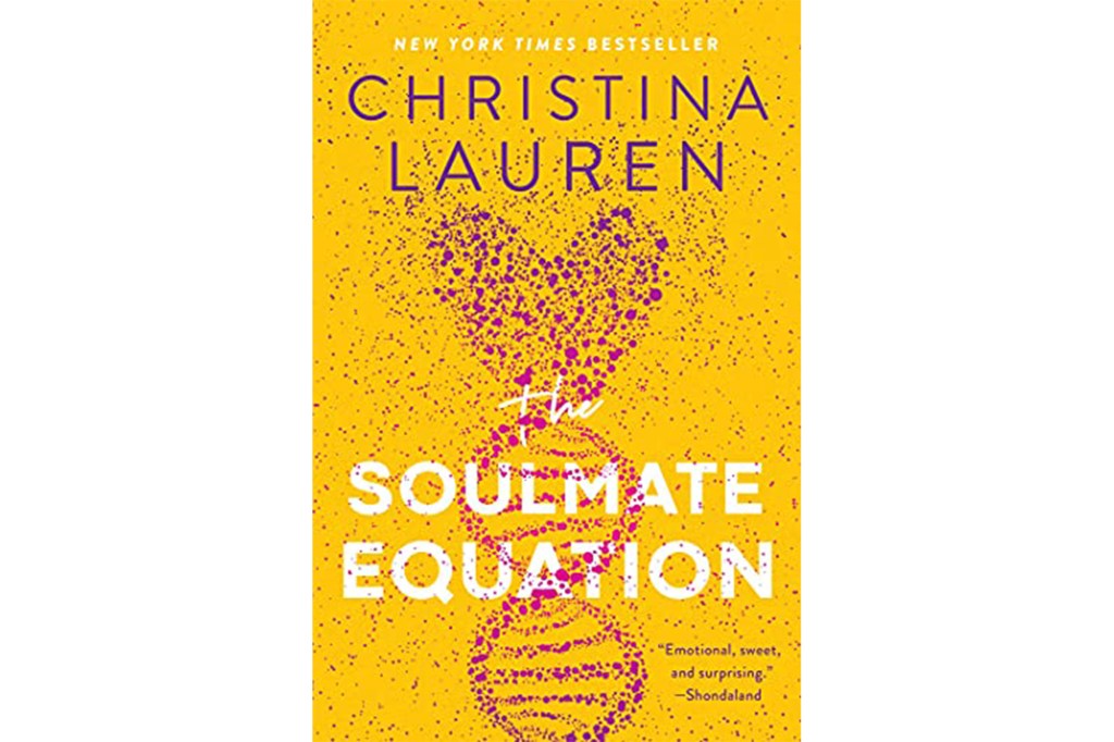 "The Soulmate Equation" by Christina Lauren