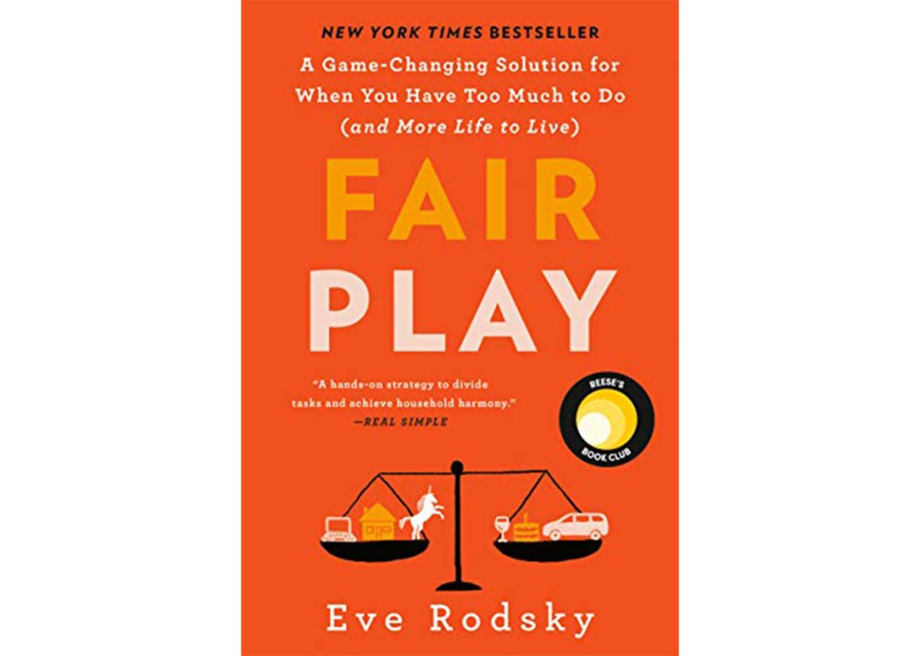  'Fair Play' by Eve Rodsky