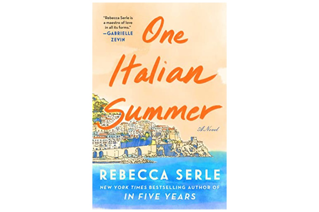 "One Italian Summer" by Rebecca Serle