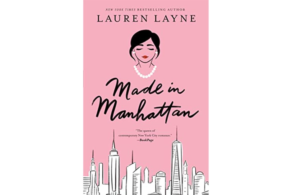 "Made In Manhattan" by Lauren Layne