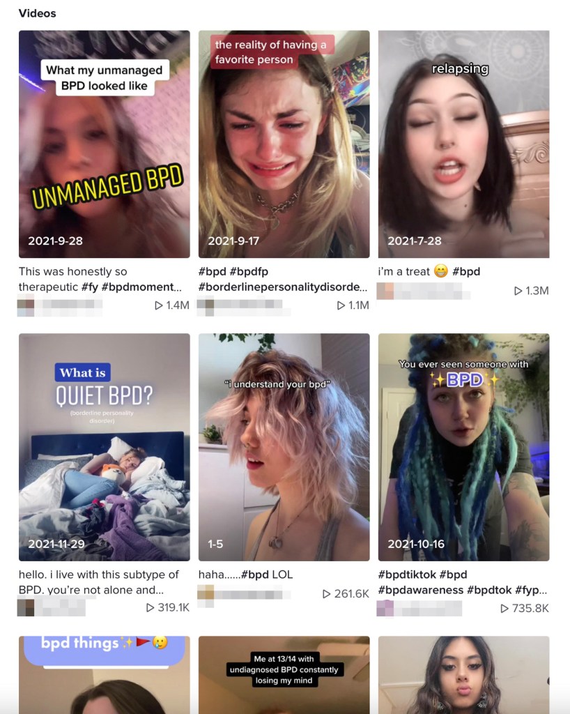 On TikTok alone, the hashtag #BPD (borderline personality disorder) has 3.7 billion views.