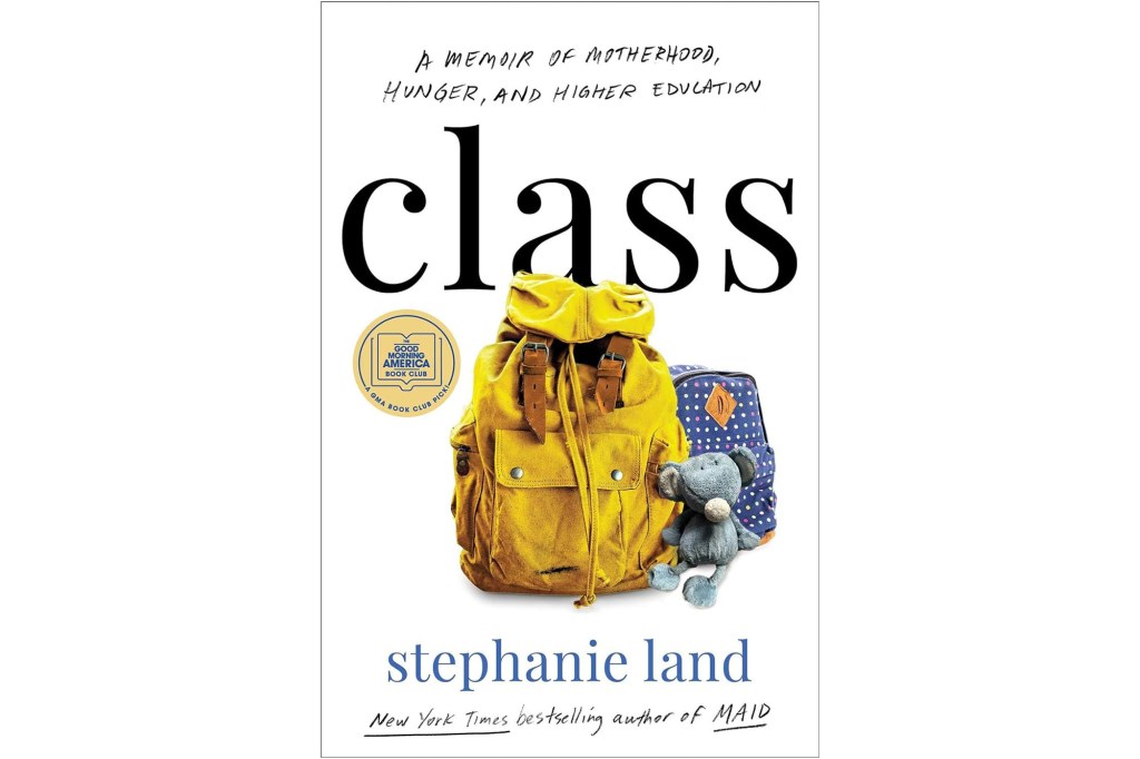 class memoir by stephanie land