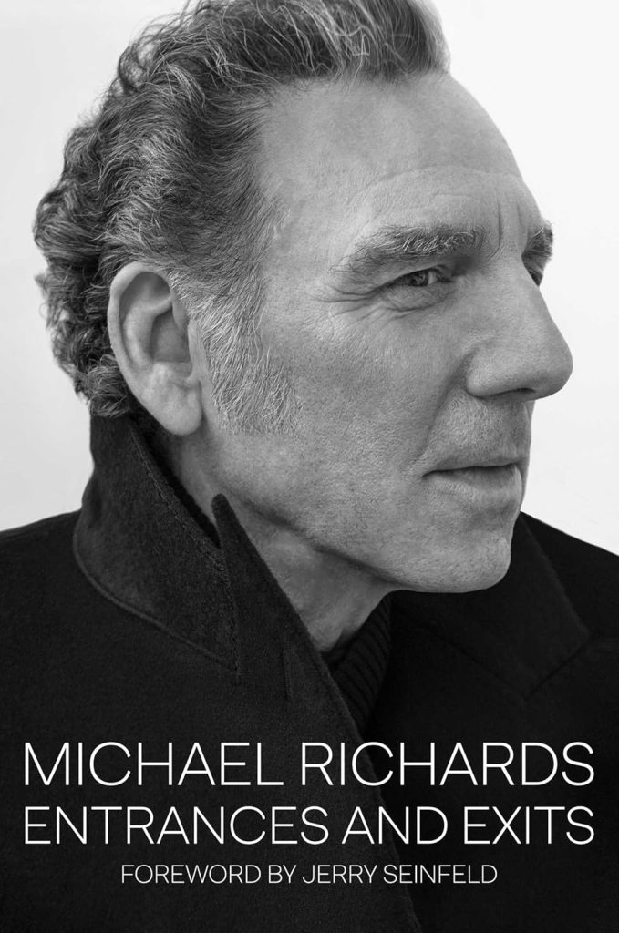 Actor Michael Richards is opening up about his infamous 2006 incident that left his comedy career in tatters and other previously never before heard stories in a brand new book called "Entrances and Exits." 