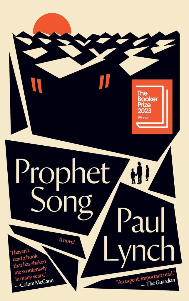 Prophet Song by Paul Lynch