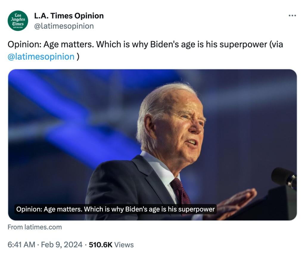 A tweet showing the LA Times column claiming Biden's advanced age is his "superpower." 