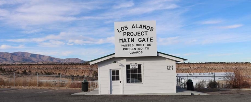 Los Alamos Project Main Gate today. 