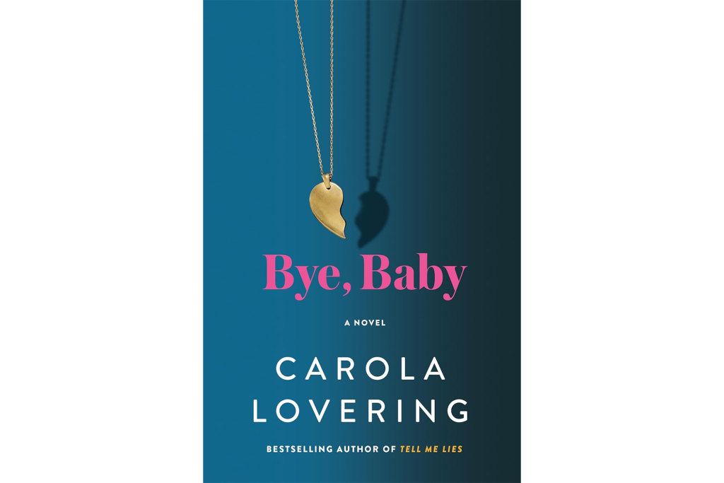 "Bye, Baby" by Carola Lovering