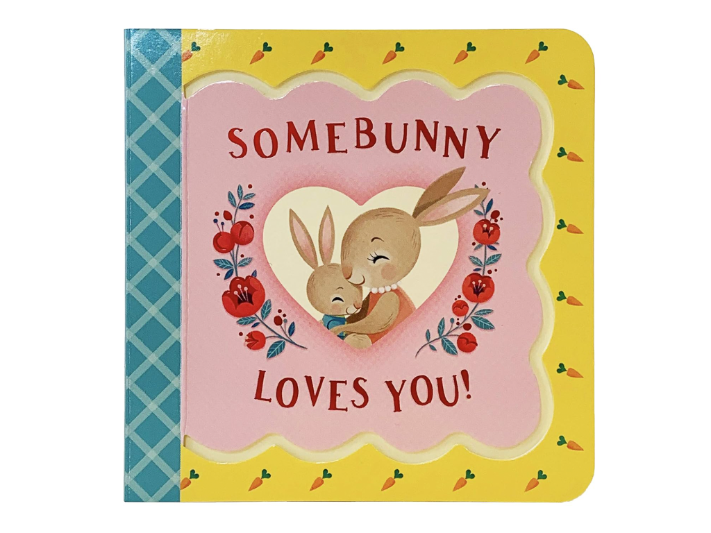 "Somebunny Loves You" by Minnie Birdsong