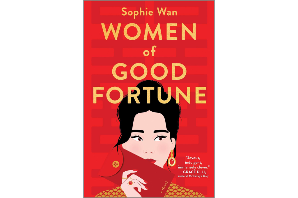 "Women of Good Fortune" by Sophie Wan