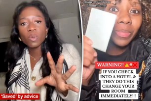 A Brooklyn-based woman named Patrice (right) posted a now-deleted TikTok video warning hotel staff to never read a woman’s room number out loud. Another content creator, Darlene (left), claimed that, thanks to the social media savior, she avoided a potential disaster.