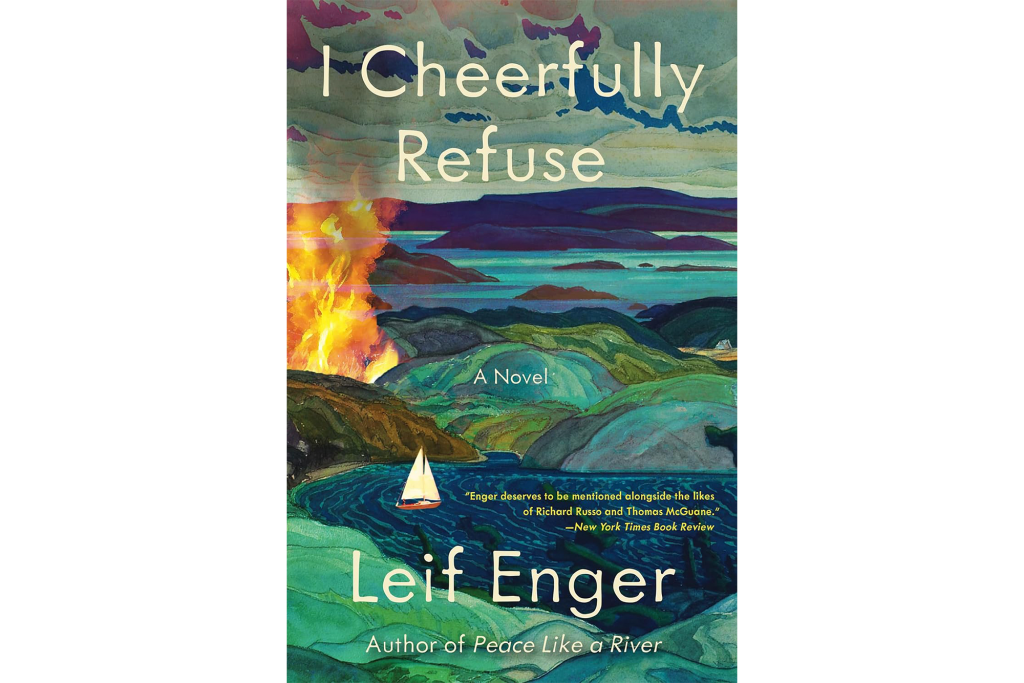 "I Cheerfully Refuse" by Leif Enger