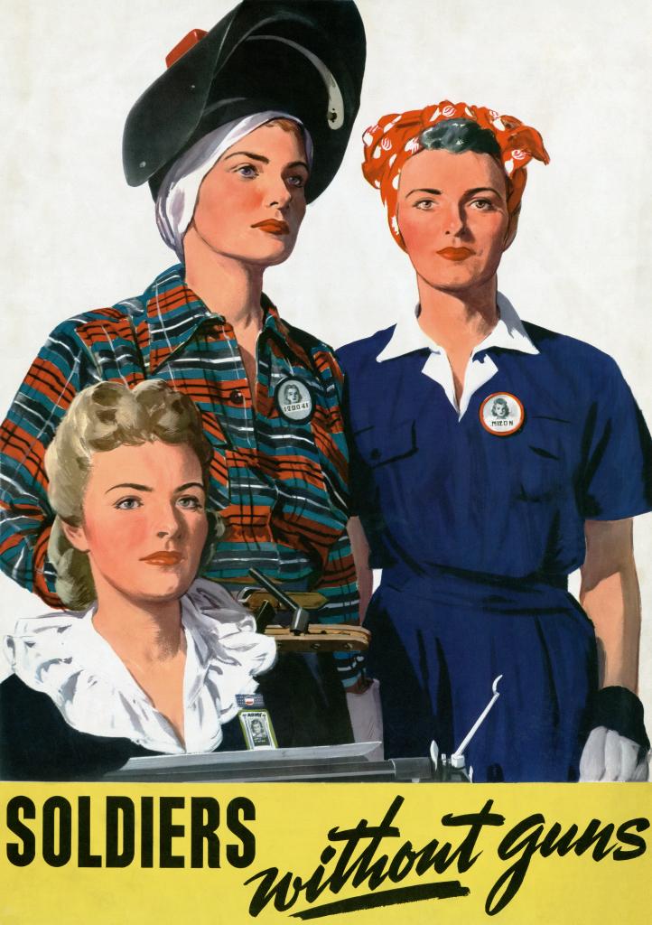World War II poster of women working with caption "Soldiers Without Guns"