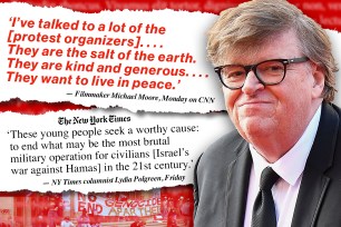 Filmmaker Michael Moore claimed that the organizers of anti-Israel protests across the country that he spoke to were "kind and generous."