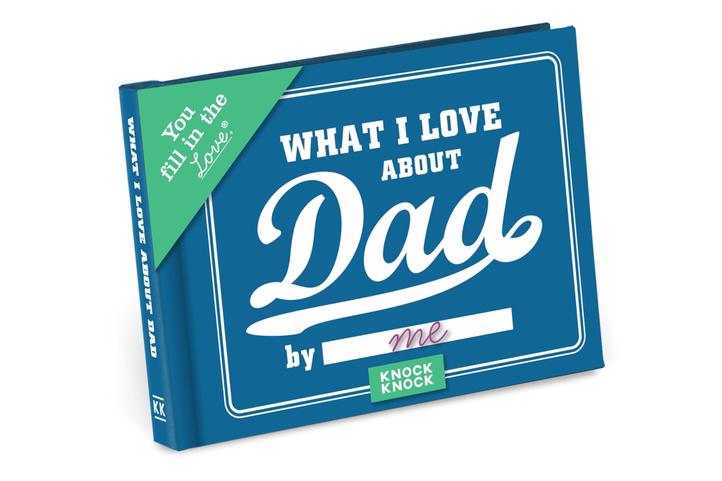 Knock Knock "What I Love About Dad" Fill-in-the-Blank Book
