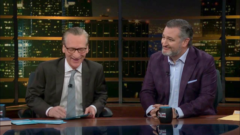 Bill Maher and Ted Cruz on Maher's show.