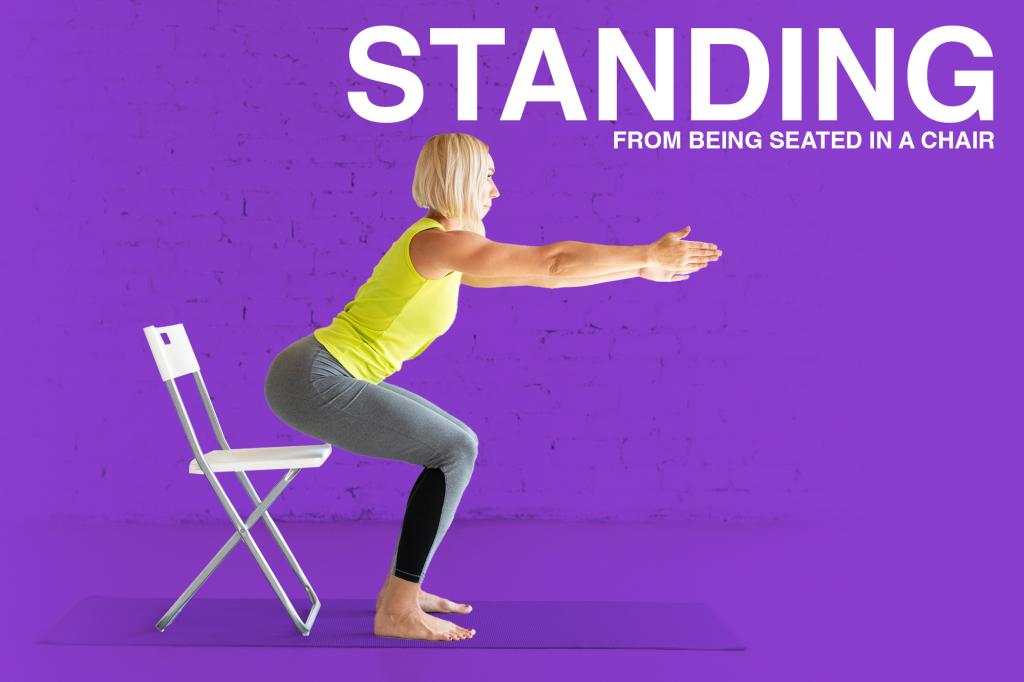 See how often you can rise and return from fully seated to fully standing in 30 seconds without using your hands.