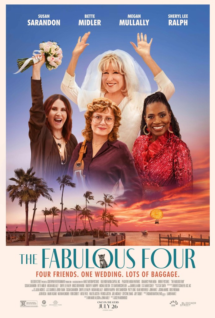 Megan Mullally, Sheryl Lee Ralph and Susan Sarandon star in "The Fabulous Four."