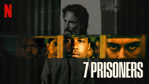 7 Prisoners