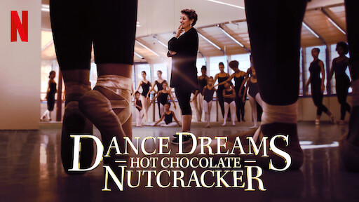 Dance Dreams: Hot Chocolate Nutcracker