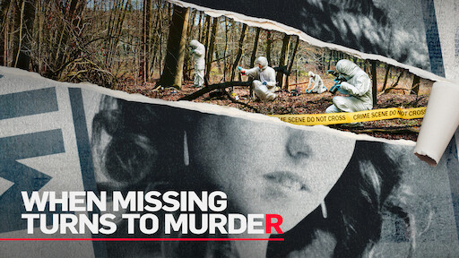 When Missing Turns to Murder