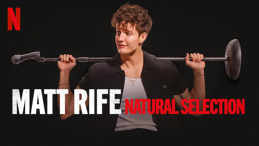 Matt Rife: Natural Selection