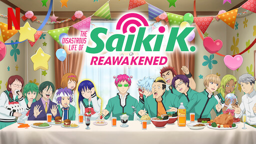 The Disastrous Life of Saiki K.: Reawakened