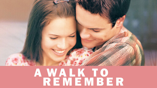 A Walk to Remember