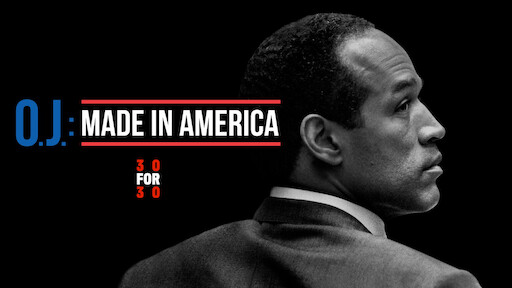 30 for 30: O.J.: Made in America