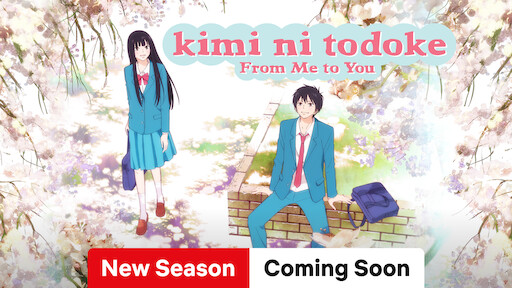 From Me to You: Kimi ni Todoke