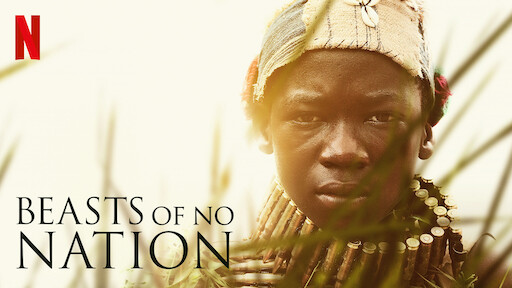 Beasts of No Nation