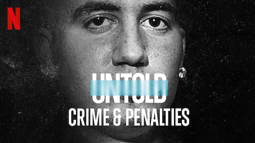 Untold: Crime & Penalties