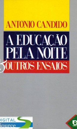 "Educação pela noite e outros ensaios" Foto: Reprodução / Agência O GLOBO