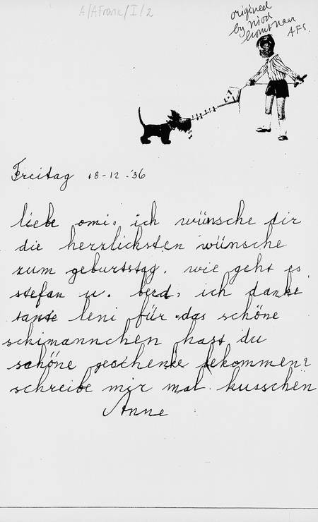 Reprodução da carta enviada por Anne à avó Alice, em 1936. Tradução do texto: Querida Omi, desejo-lhe tudo de bom no seu aniversário. Como vão o Stephan e o Bernd? Agradeço a tia Leni pelo lindo boneco de esqui, você ganhou bons presentes de aniversário? Escreva-me, um beijinho, Anne Foto: Divulgação/Editora Record