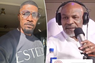 Jamie Foxx split with Mike Tyson.