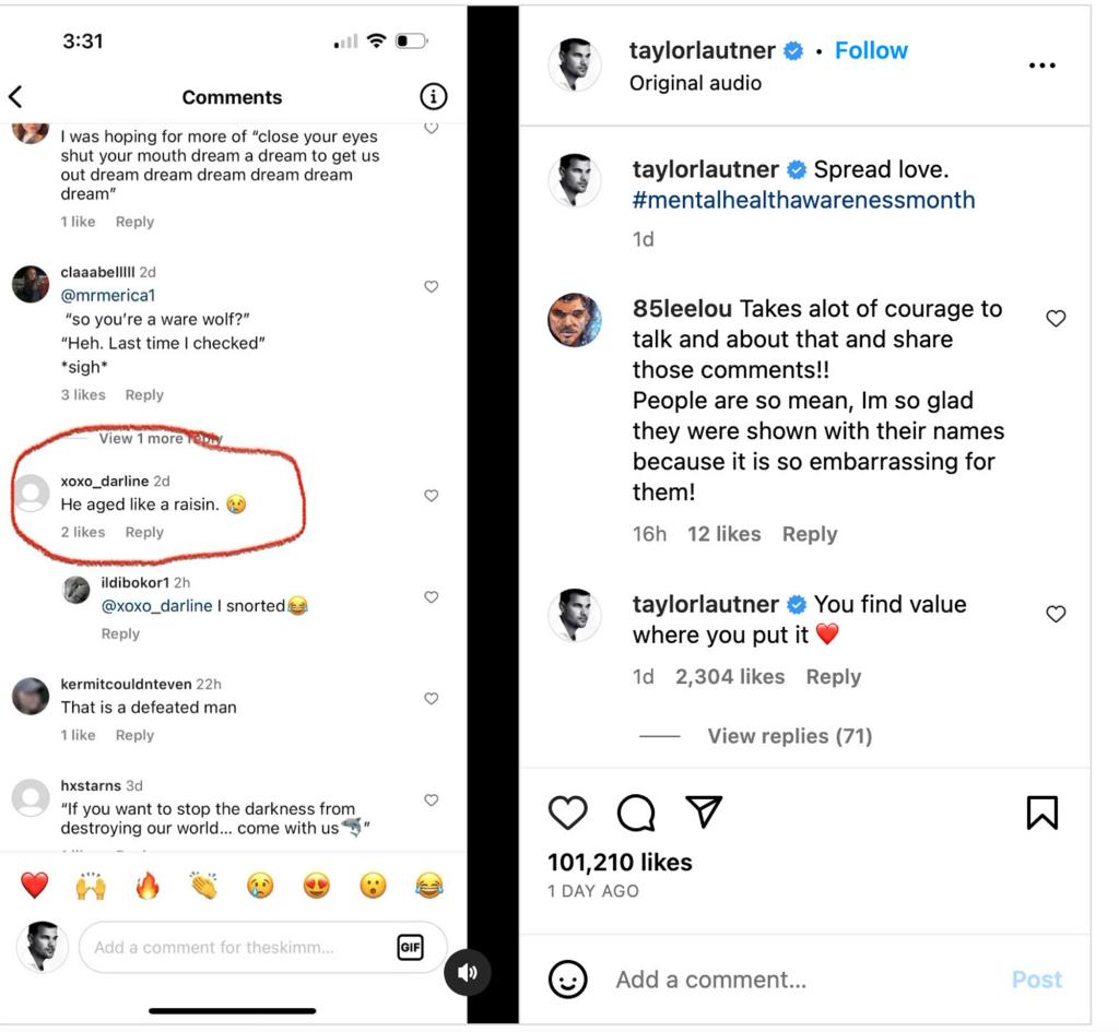 Comments on Taylor Lautner's Instagram.