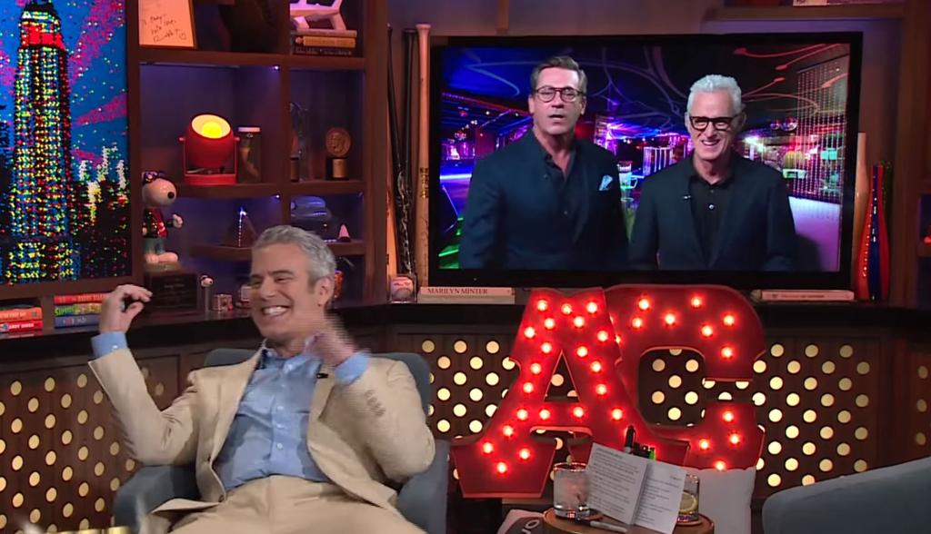 Andy Cohen on "WWHL" set watching Jon Hamm and John Slattery