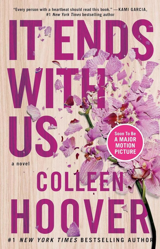 Colleen Hoover's "It Ends With Us"