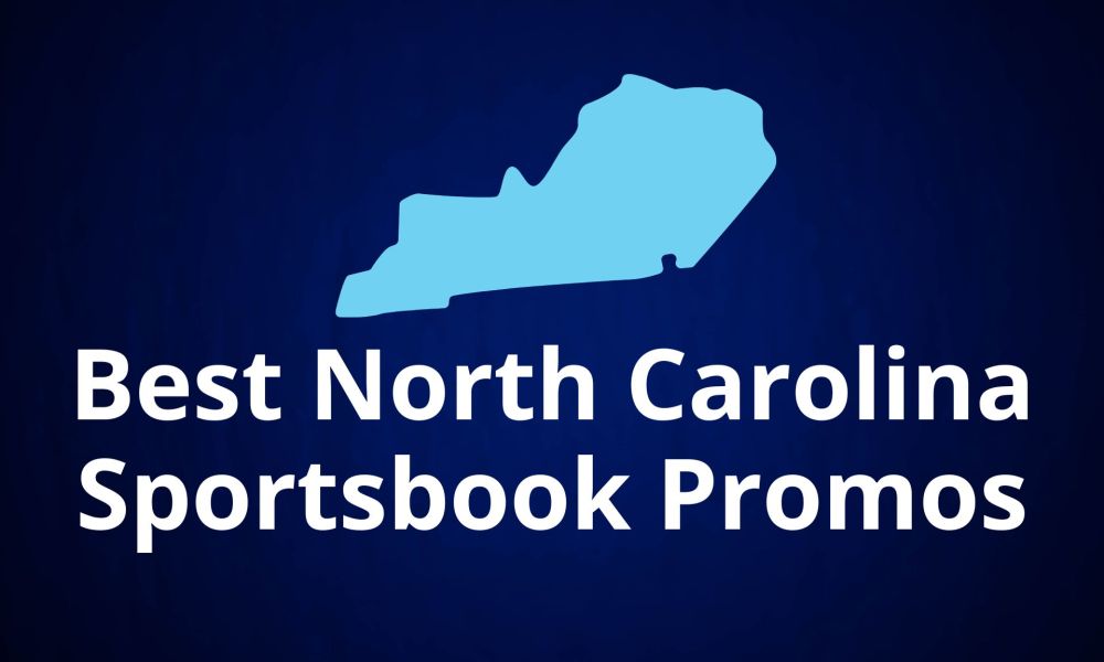 North Carolina Sportsbook Promos